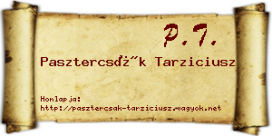Pasztercsák Tarziciusz névjegykártya